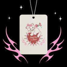 Load image into Gallery viewer, Don’t be a Dick Kitty Cat Car Air Freshener