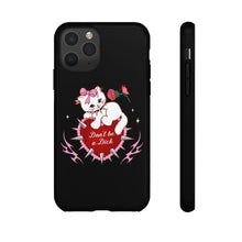 Load image into Gallery viewer, Don’t be a Dick Kitty Cat Phone Case