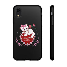 Load image into Gallery viewer, Don’t be a Dick Kitty Cat Phone Case