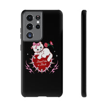 Load image into Gallery viewer, Don’t be a Dick Kitty Cat Phone Case
