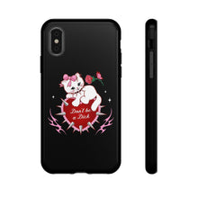 Load image into Gallery viewer, Don’t be a Dick Kitty Cat Phone Case
