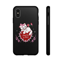 Load image into Gallery viewer, Don’t be a Dick Kitty Cat Phone Case
