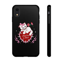 Load image into Gallery viewer, Don’t be a Dick Kitty Cat Phone Case
