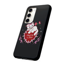 Load image into Gallery viewer, Don’t be a Dick Kitty Cat Phone Case
