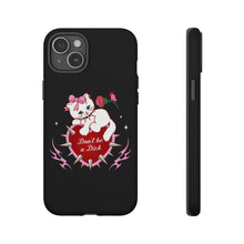 Load image into Gallery viewer, Don’t be a Dick Kitty Cat Phone Case
