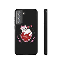 Load image into Gallery viewer, Don’t be a Dick Kitty Cat Phone Case
