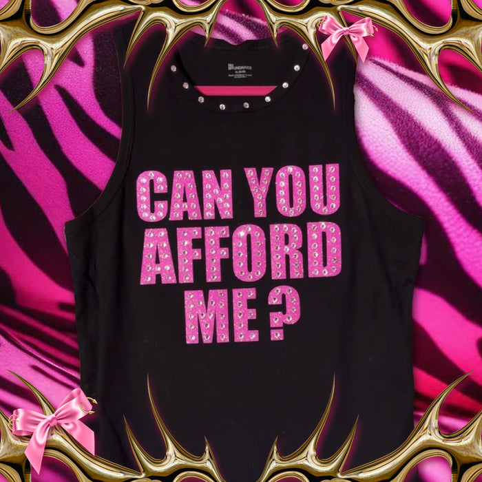 can you afford me black tank top