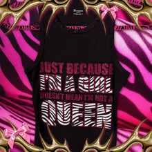 Load image into Gallery viewer, just because i’m a girl queen black tank top
