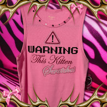 Load image into Gallery viewer, warning this kitten scratches pink tank top
